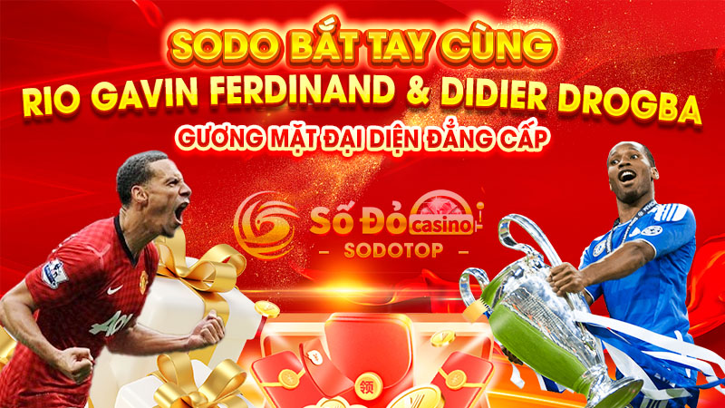 sodo bắt tay cùng rio gavin ferdinand & didier drogba - gương mặt đại diện đẳng cấp